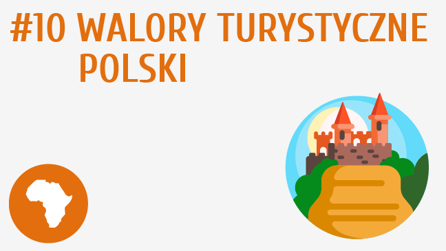 Walory turystyczne Polski