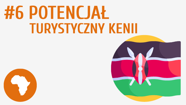 Potencjał turystyczny Kenii