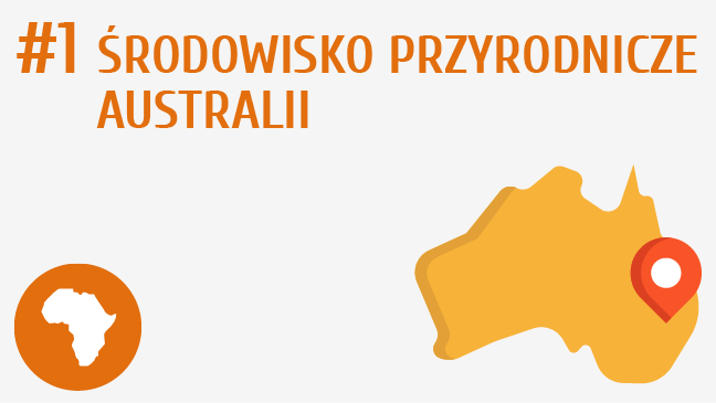 Środowisko przyrodnicze Australii