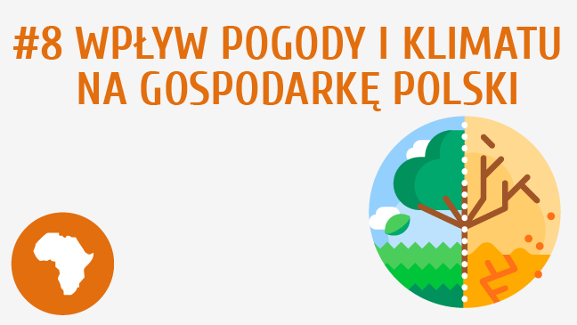 Wpływ pogody i klimatu na gospodarkę Polski