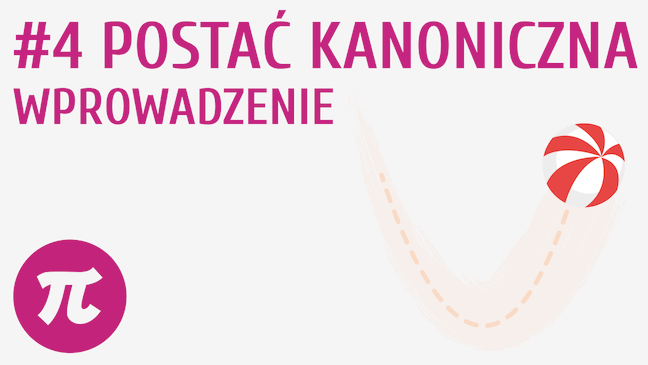 Postać kanoniczna - wprowadzenie