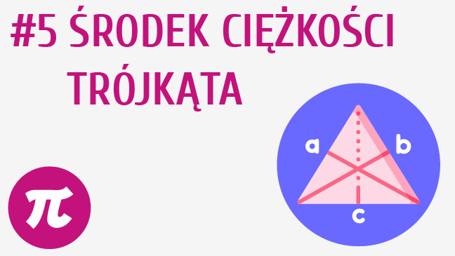 Środek ciężkości trójkąta